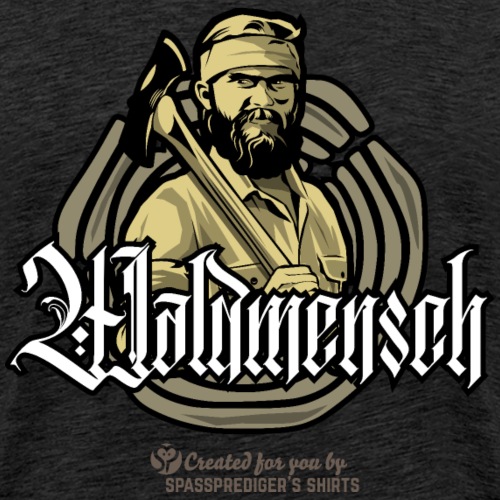Holzfaller Waldmensch - Männer Premium T-Shirt
