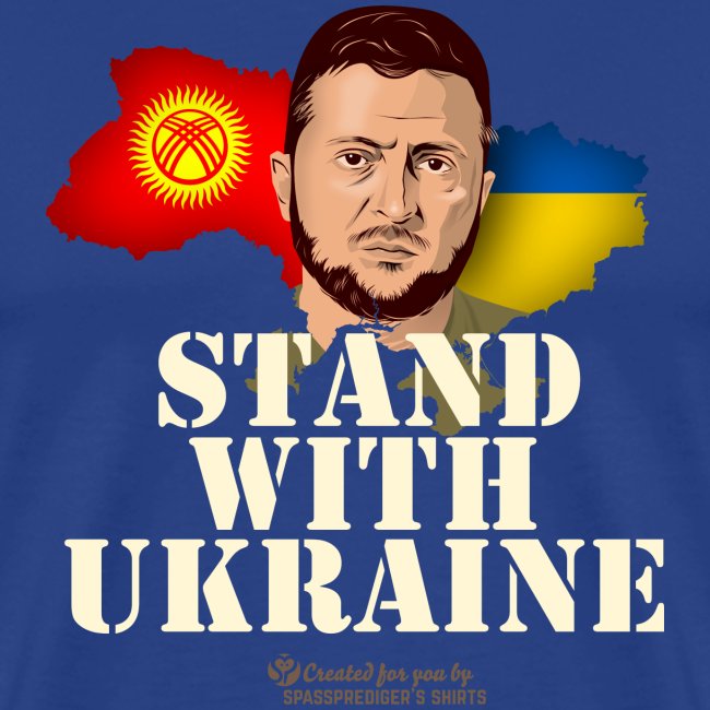 Ukraine Kirgisien Stand with Ukraine