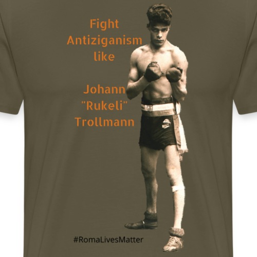 Fight Antiziganism like Johann Rukeli Trollmann - Männer Premium T-Shirt