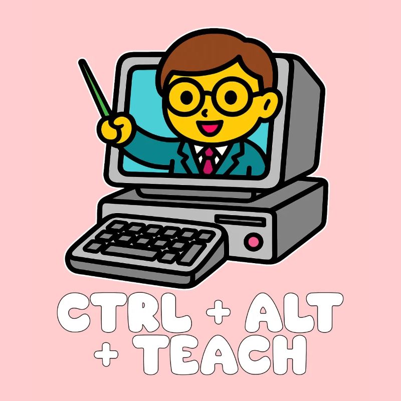 CTRL + ALT + TEACH - CADEAU ENSEIGNANT