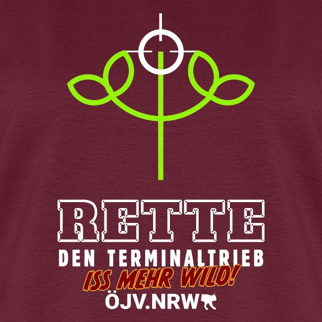 Terminaltrieb – iss mehr Wild