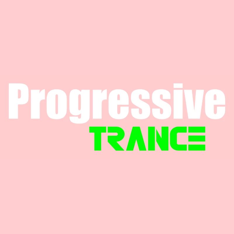 Progressive trance quote