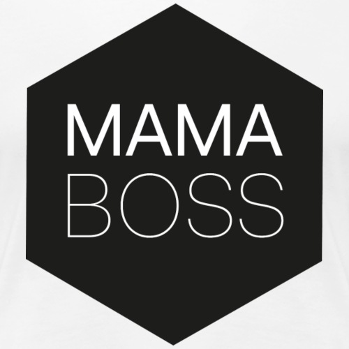 mama boss black - Frauen Premium T-Shirt
