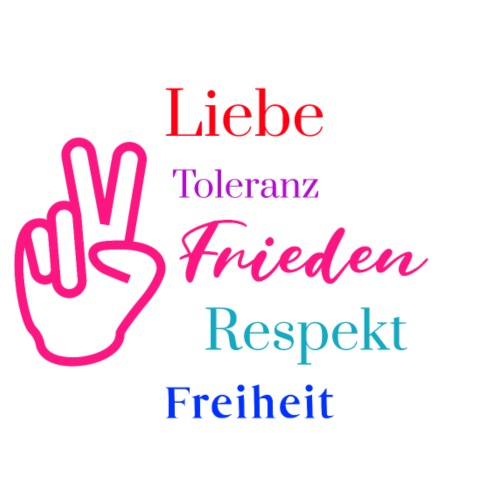 Freiheit-Frieden-Liebe-Toleranz-Respekt - Frauen Premium T-Shirt