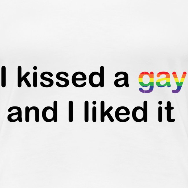 I kissed a gay