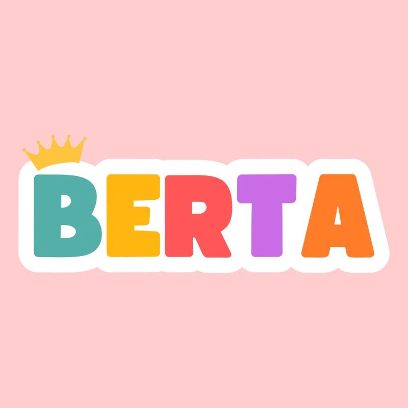 Berta! Personalisierbar