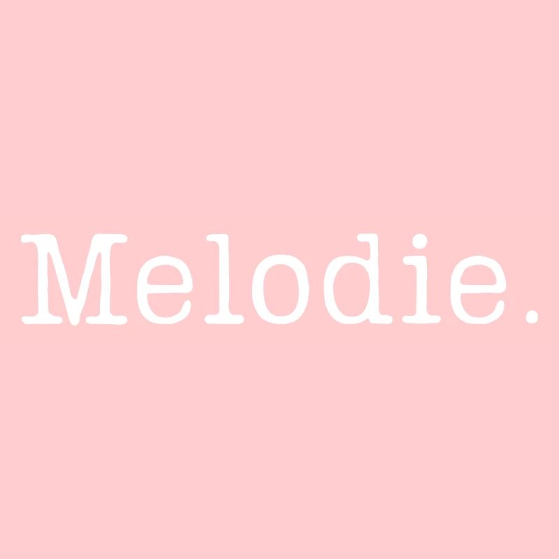 Melodie.