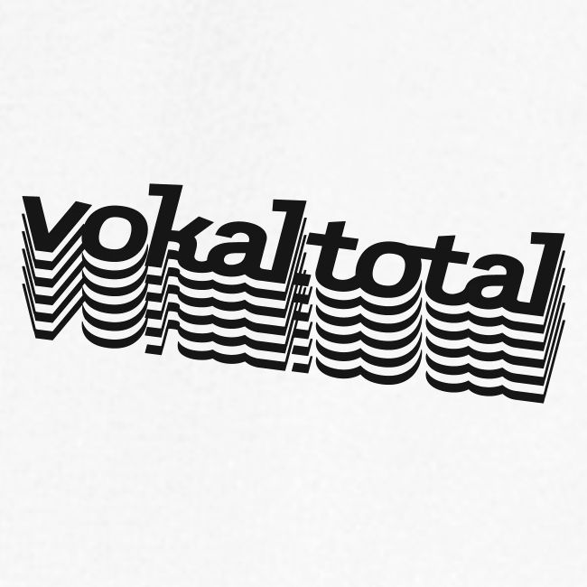 vokal.total T-Shirt Extrusion