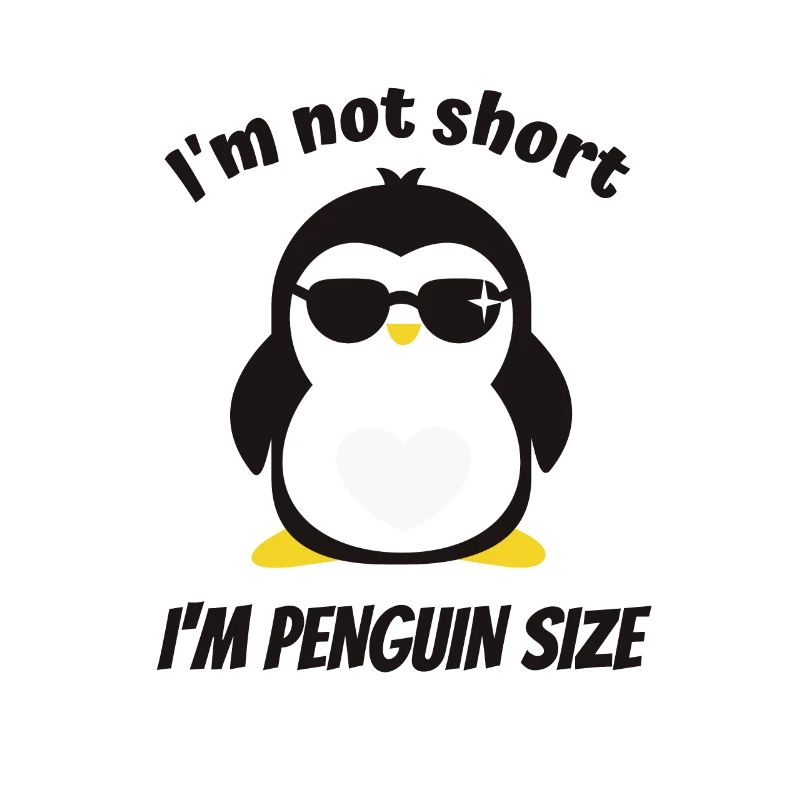 Ich bin nicht klein Pinguin Größe Lustiger Spruch