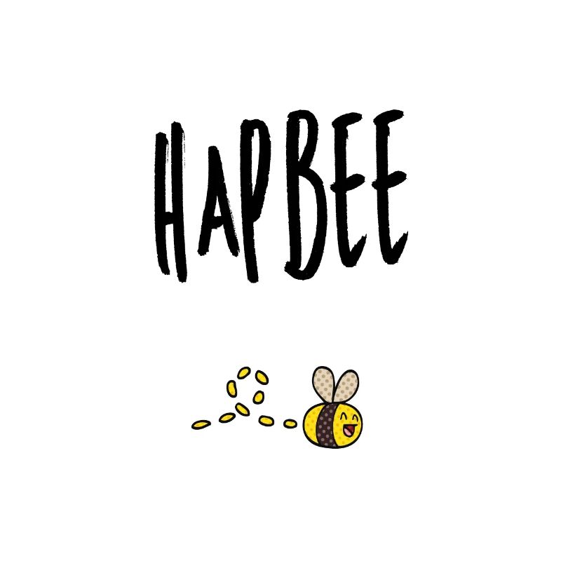 Hapbee Bee Beekeeper Wasp Honey Saying Bees Bee