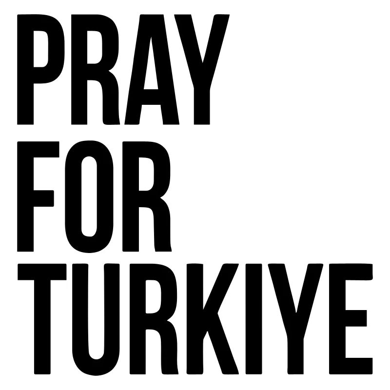 Pray for turkey earthquake