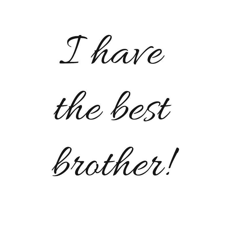 best brother