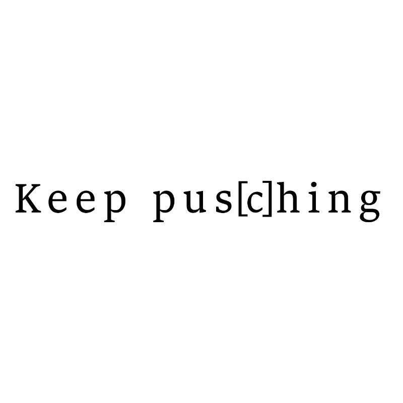 keep pusching logo