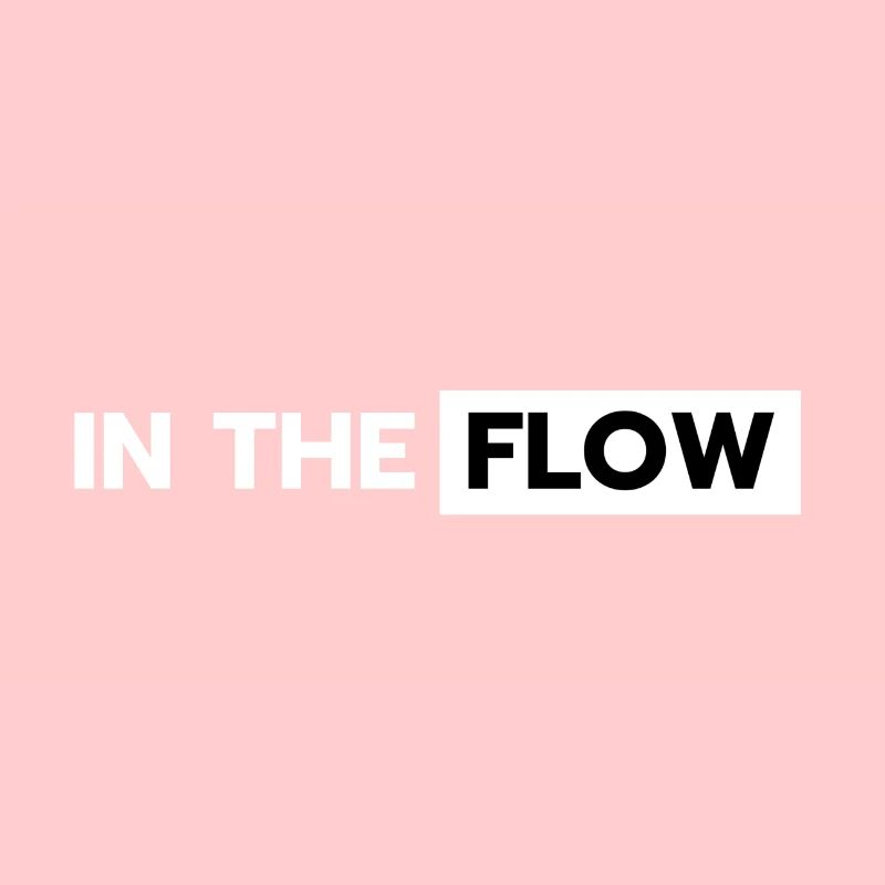 In The Flow | Bold statement