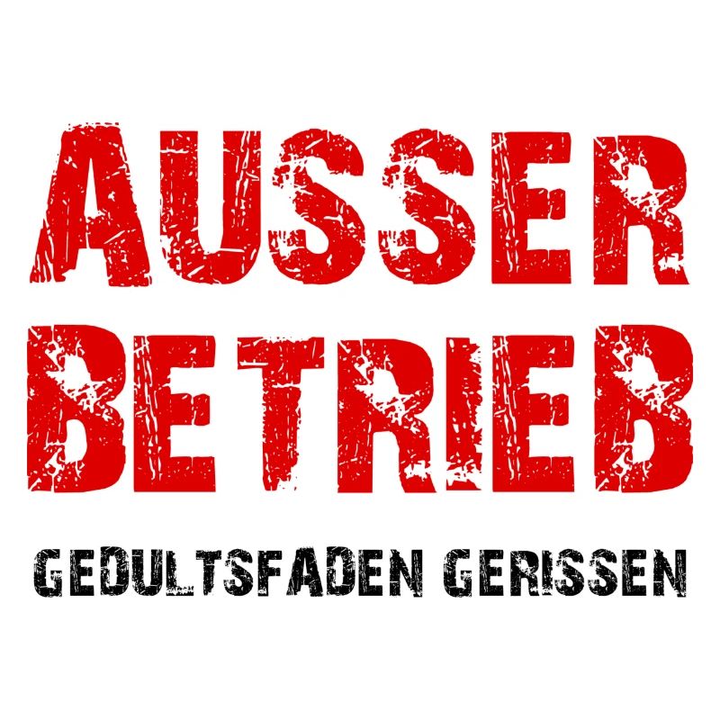 AUSSER BETRIEB