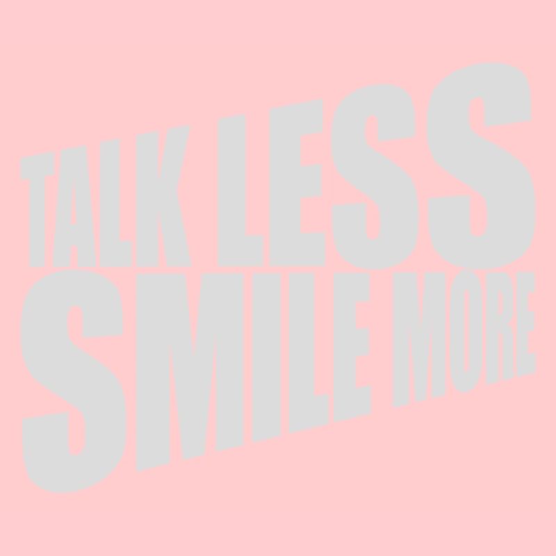 parler moins sourire plus