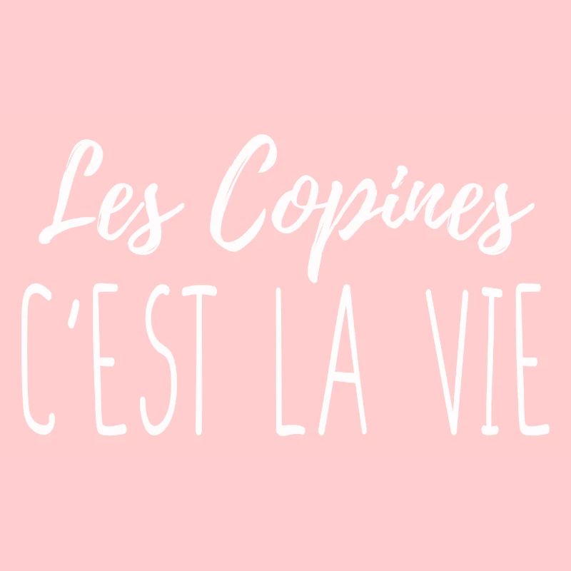 Les copines c'est la vie