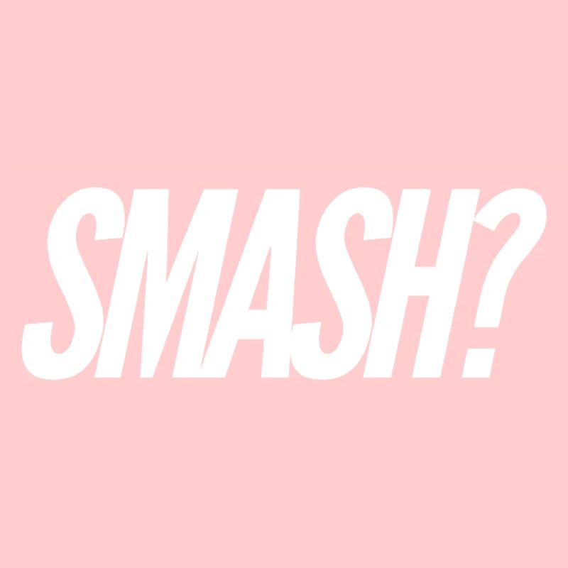 Smash