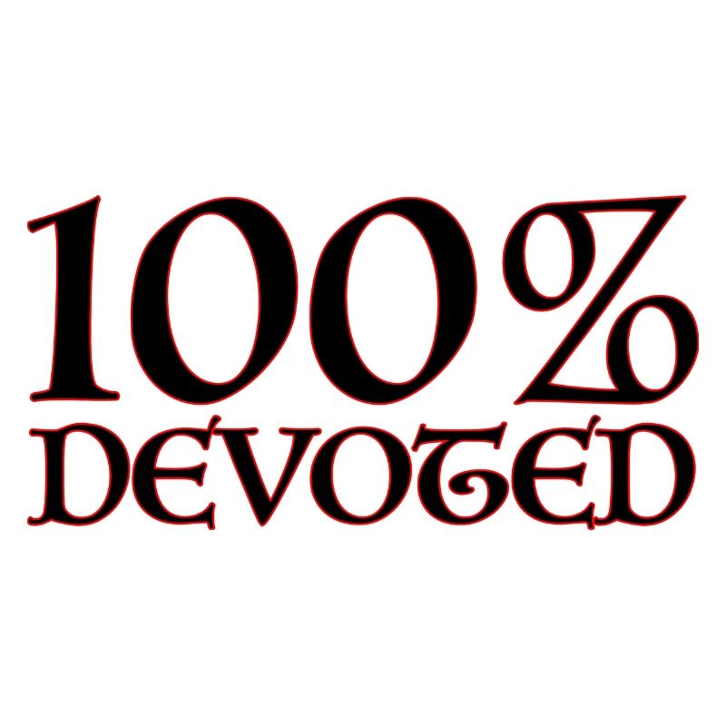 100 % dévoué