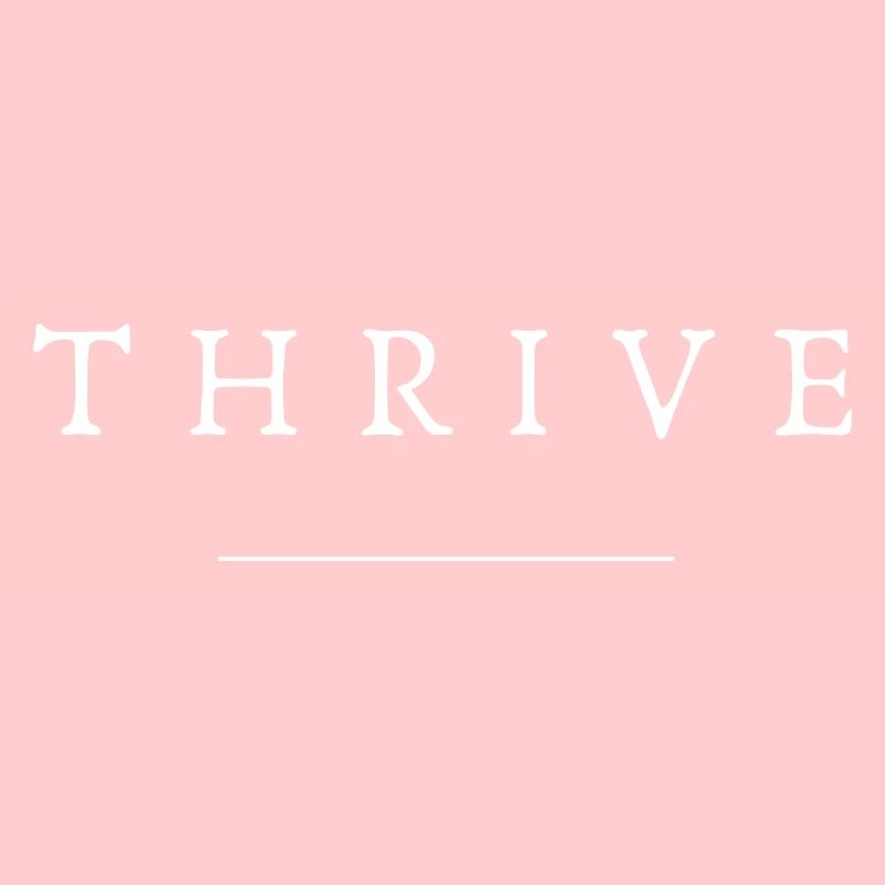 THRIVE