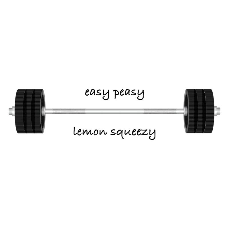 easy peasy lemon squeezy