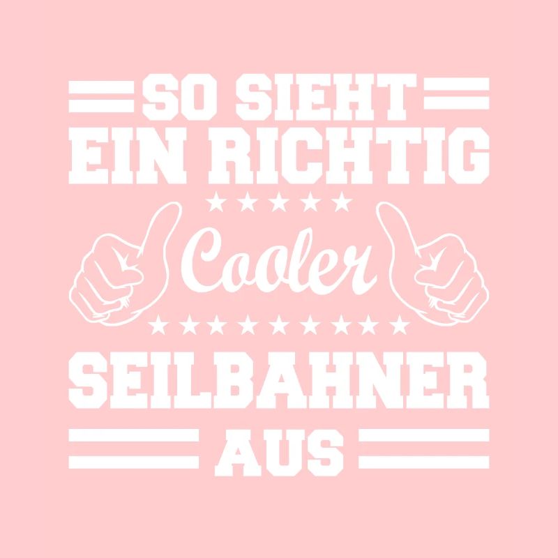 So sieht ein richtig cooler Seilbahner aus