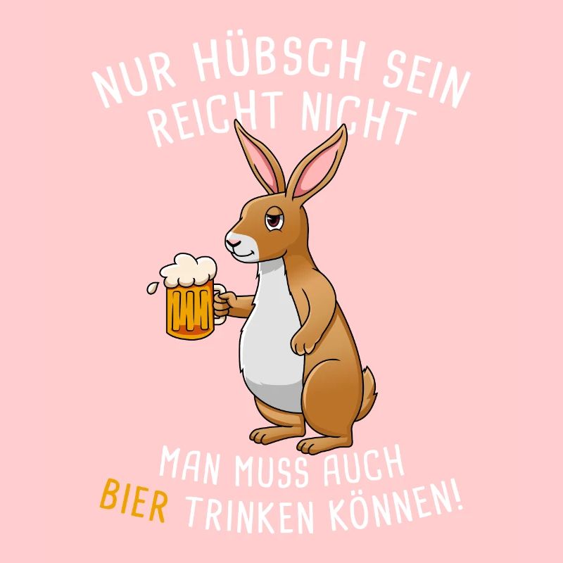 Nur Hübsch Sein Reicht Nicht Biertrinker