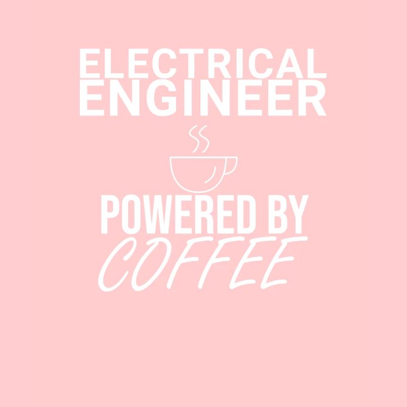 "Electrical Engineer Coffee | Electrical Engineering"