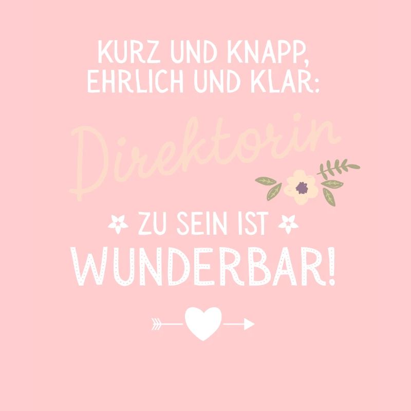 Geschenk Direktorin sein ist Wunderbar Spruch