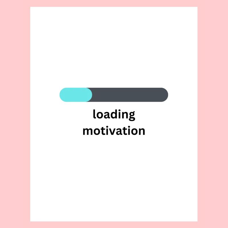 loading motivation funny design
