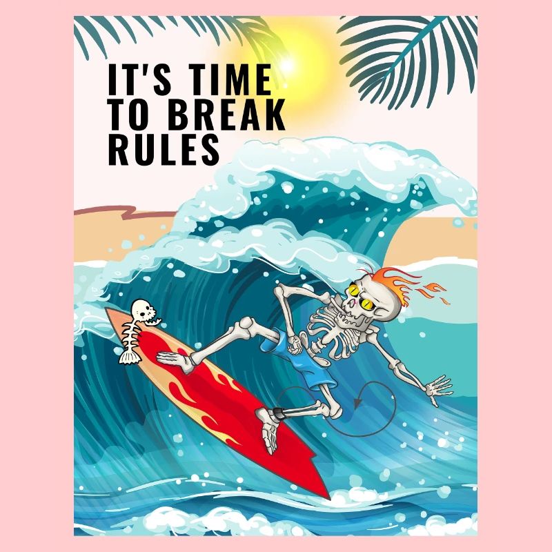 T-Shirt SKELETON SURFER - IT'S TIME TO BREAK RULES