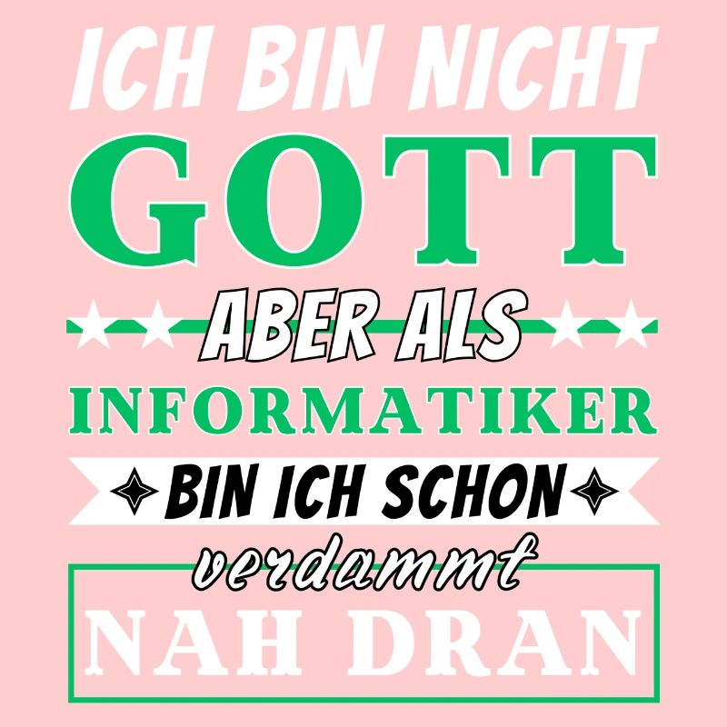 Ich bin nicht Gott aber als Informatiker nah dran