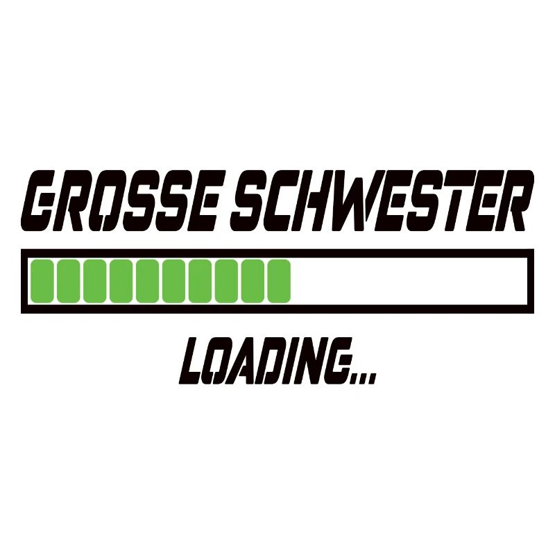 Grosse Schwester Loading...