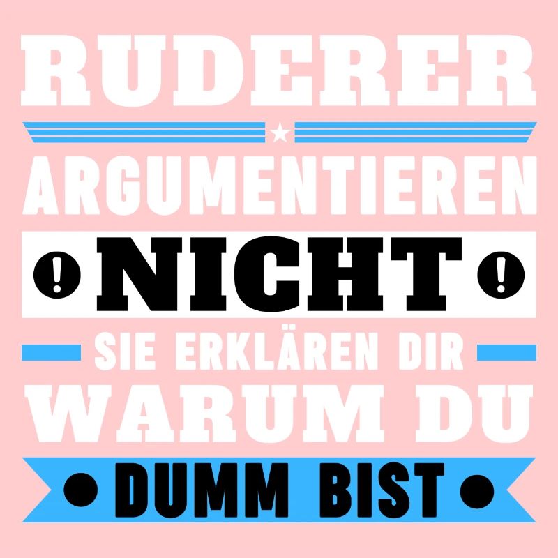 Ruderer argumentieren nicht