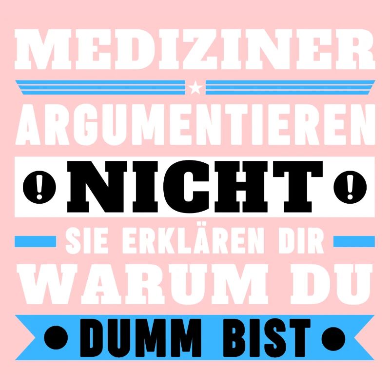 Doctors don't argue