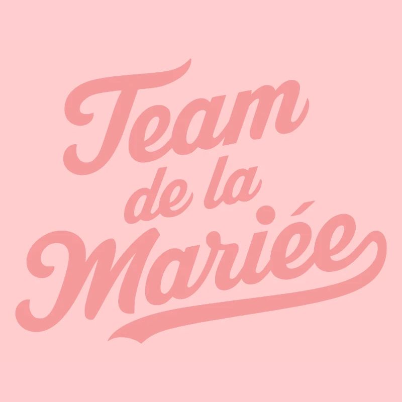 Team de la mariée