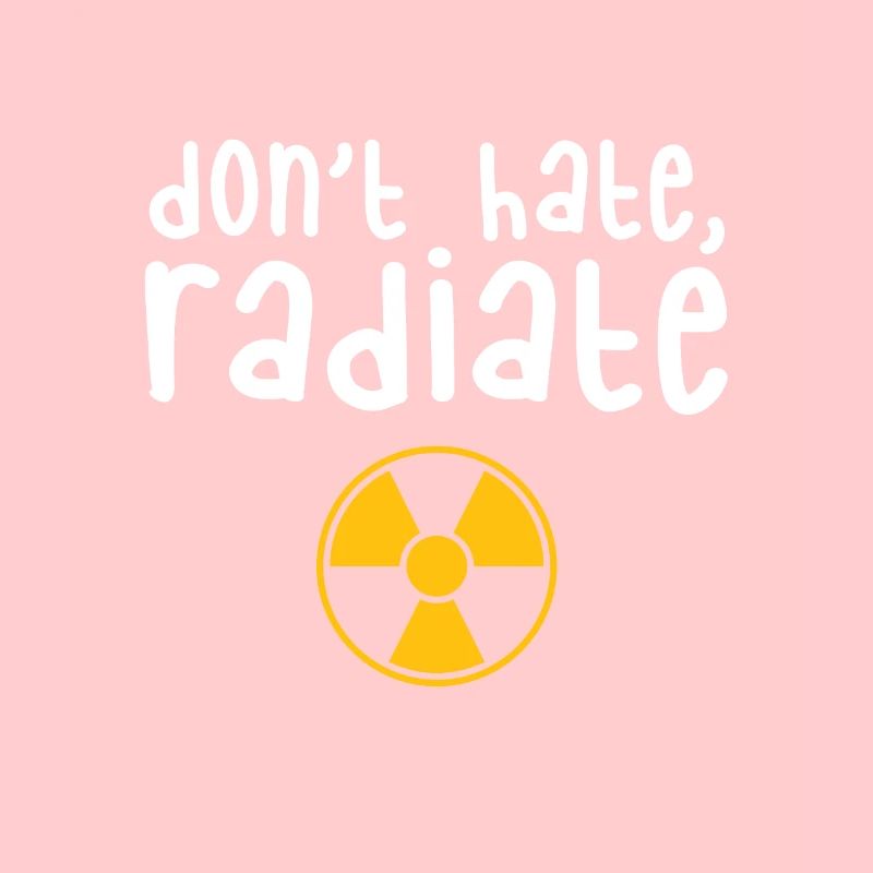 Hassen Sie nicht strahlen - Radiology Tech Geschenk