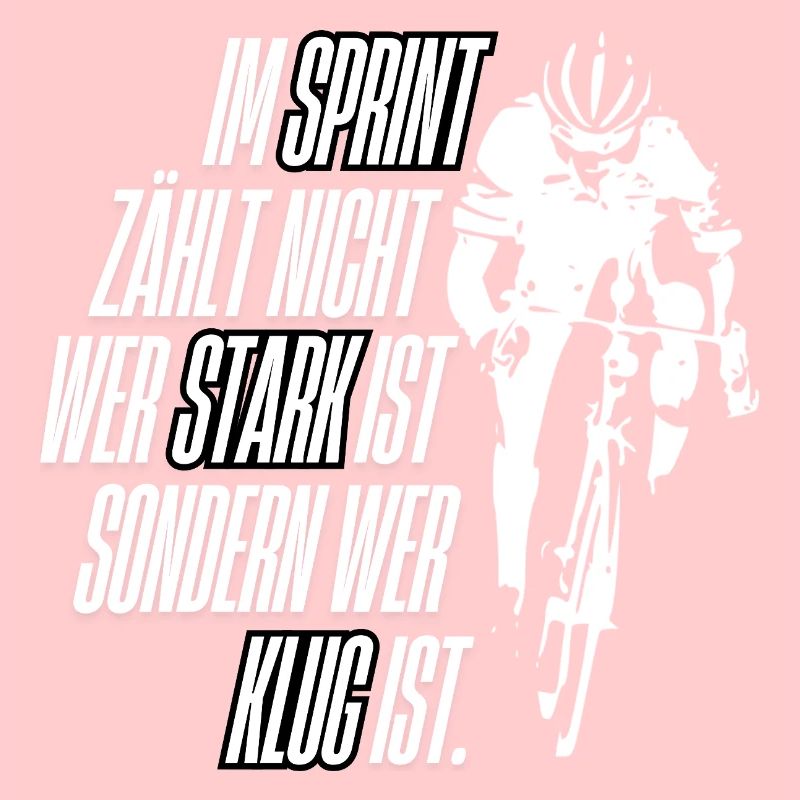 Sprint: nicht, wer stark ist, sondern wer klug ist