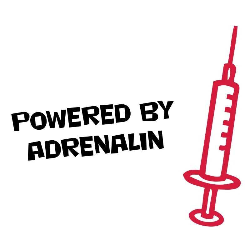 Powered by adrenaline