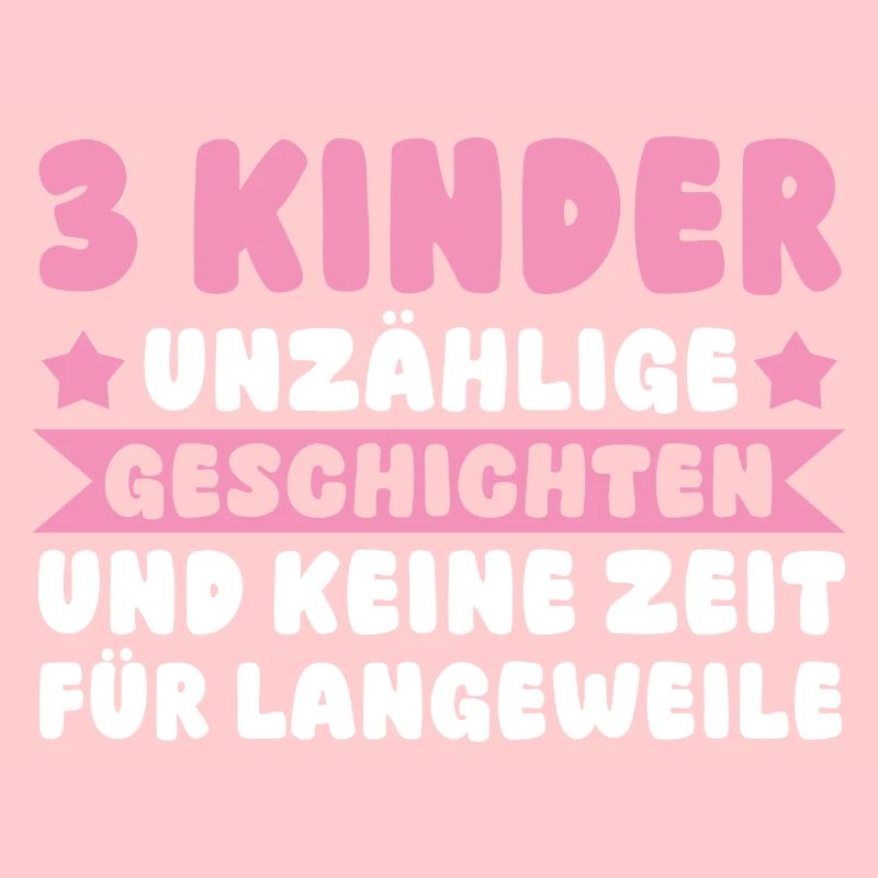 Mama Von 3 Kindern