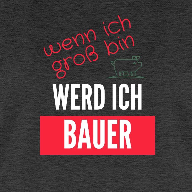 wenn ich groß bin!