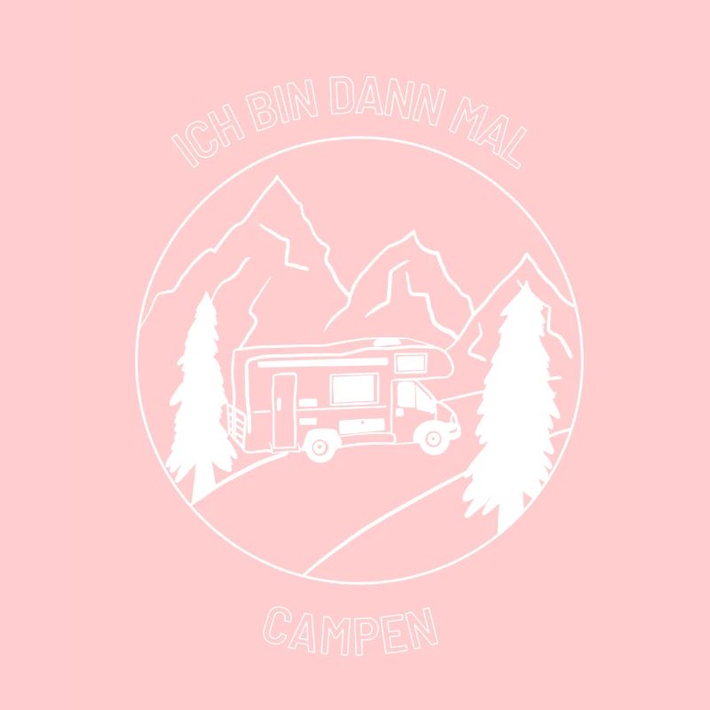 Camping-Design Wohnwagen "Ich bin dann mal campen"