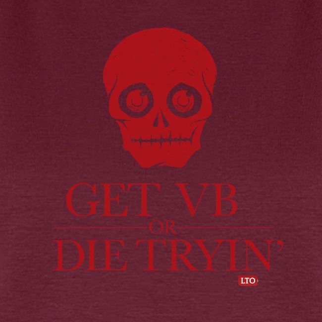 Get VB or die tryin'