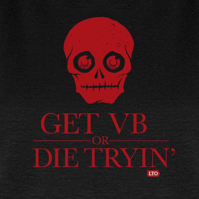 Get VB or die tryin'