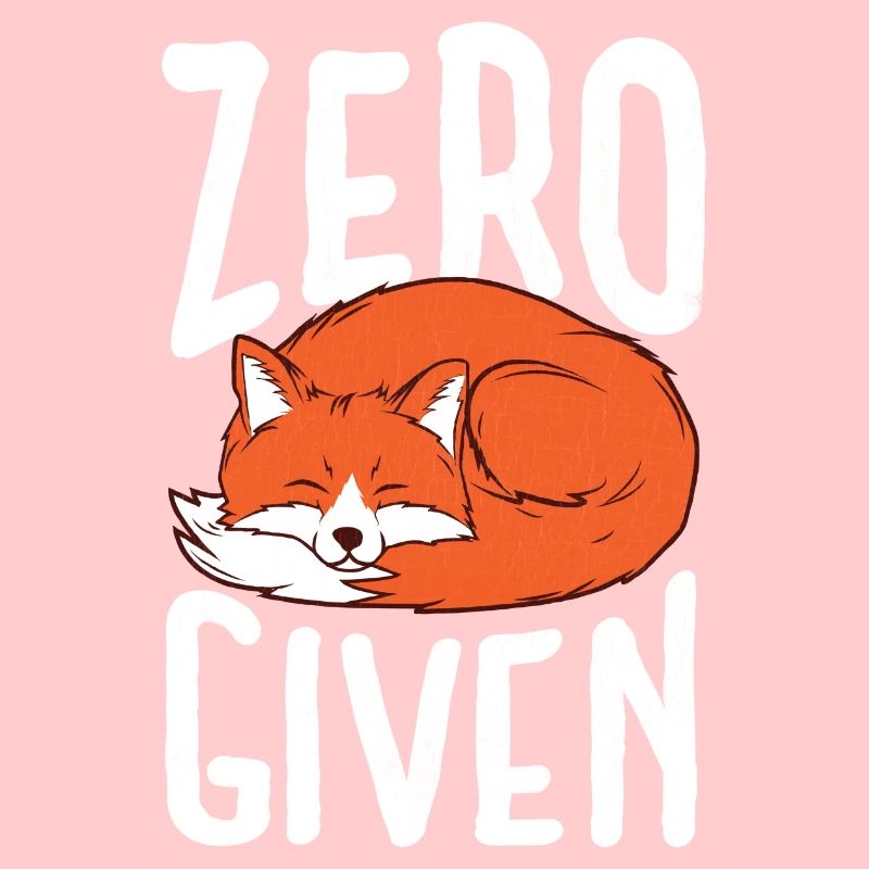 Zero Fox Given - Fox Vixen Word Game Motto