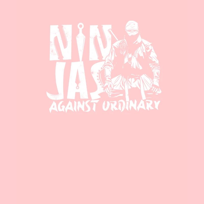 Ninjas Against Ordinary - Ninja