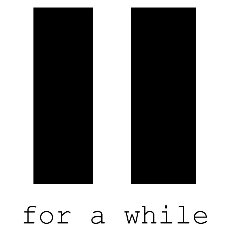 Pause for a while Ästhetik ästhetisch Geschenk