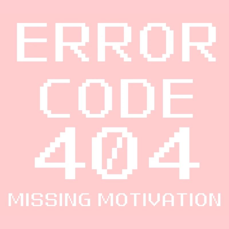 Error Code 404 Missing Motivation