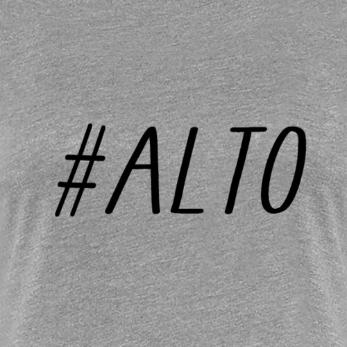 ALTO - T-shirt Premium Femme