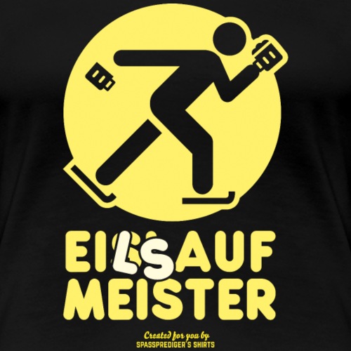 Apres Ski Party Drinking Team Eilsaufmeister - Frauen Premium T-Shirt